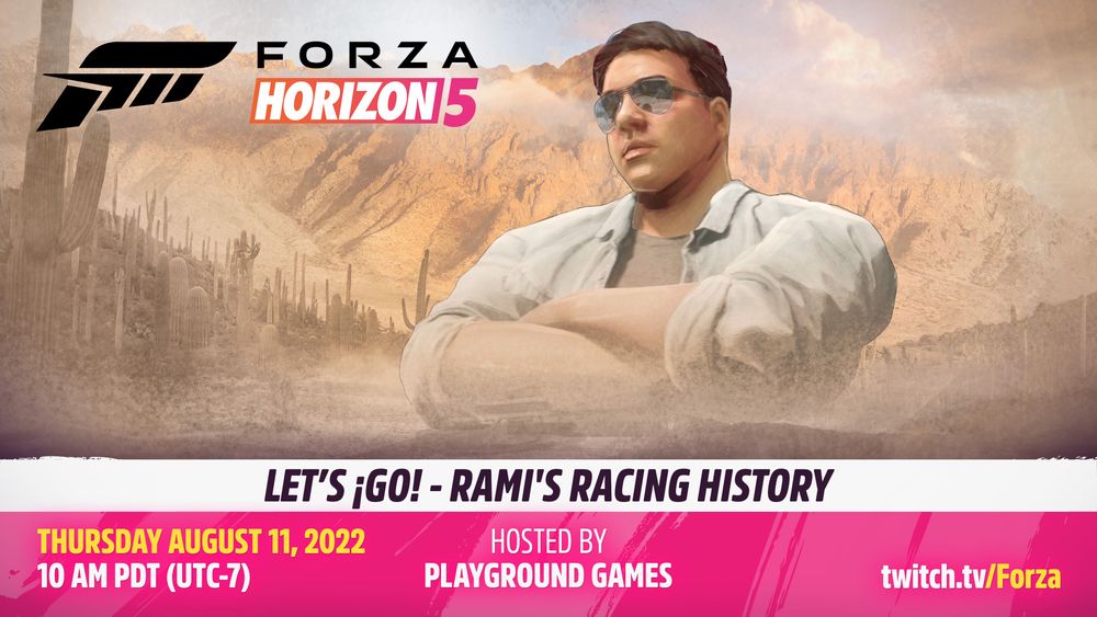 A tune-in Twitch schedule for the Forza Horizon 5 Let's Go:  Rami's Racing History livestream on August 11.